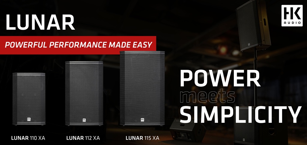 HK Audio LUNAR Serie mit LUNAR 110 XA, 112 XA und 115 XA PA-Lautsprechern vor dunkler Bühne, Slogan: Power meets Simplicity.
